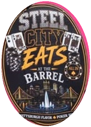 Steel City Eats at the Barrel emblem: Pittsburgh bridges and fountain with Pittsburgh Flavor, Poker Soul banner